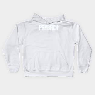 payback Kids Hoodie